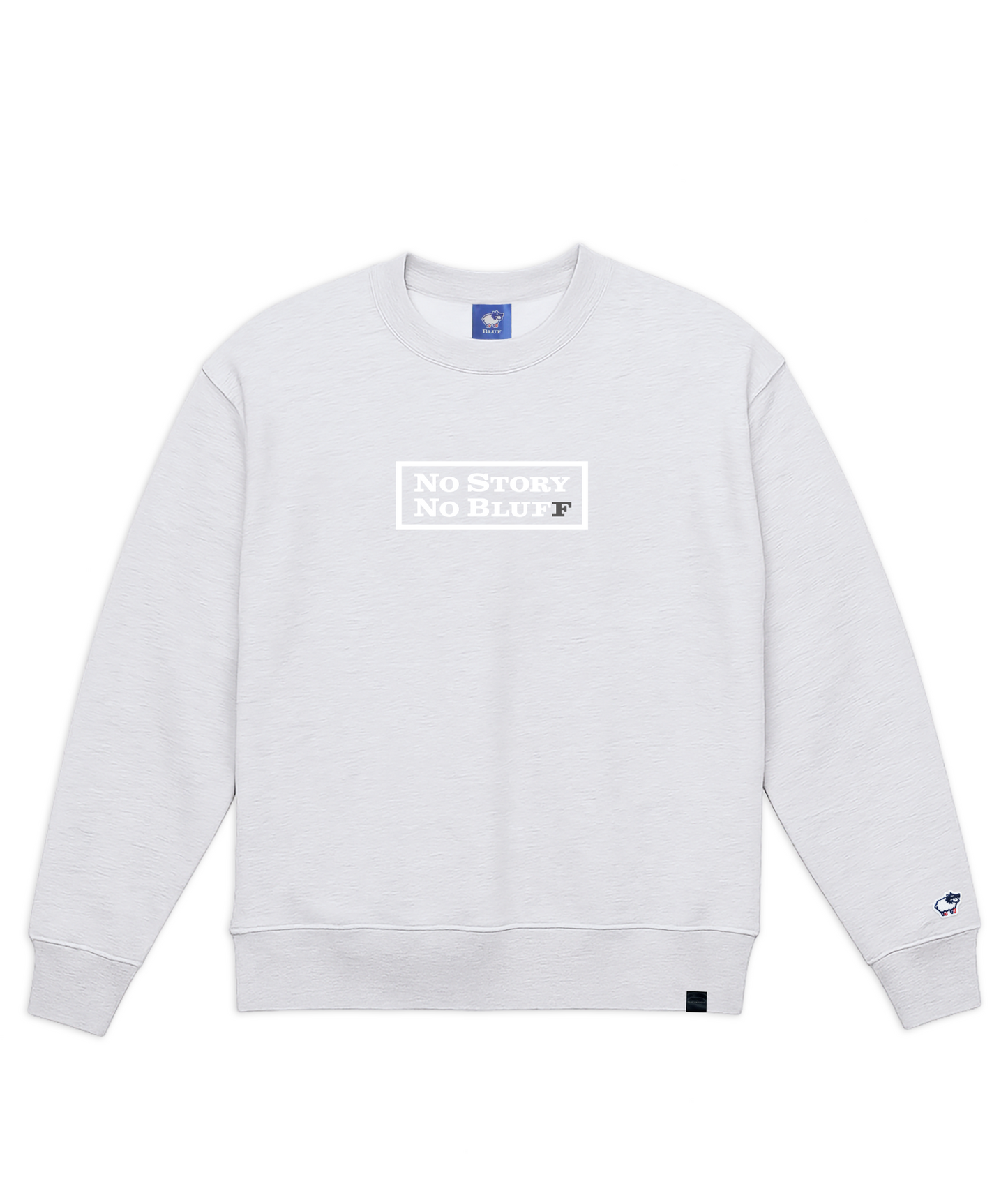 No Story No Bluff  BOX LOGO_SWEAT