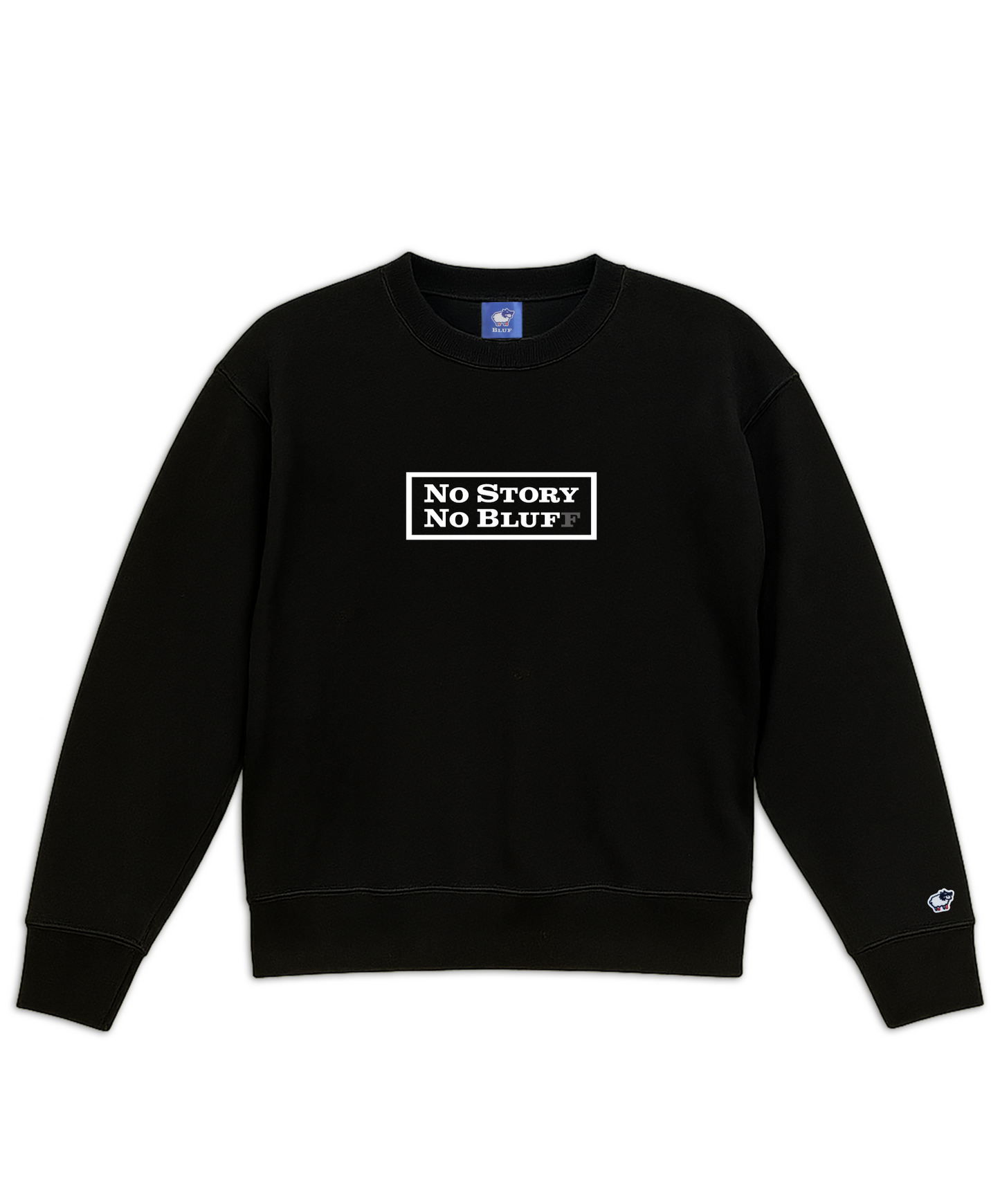 No Story No Bluff  BOX LOGO_SWEAT