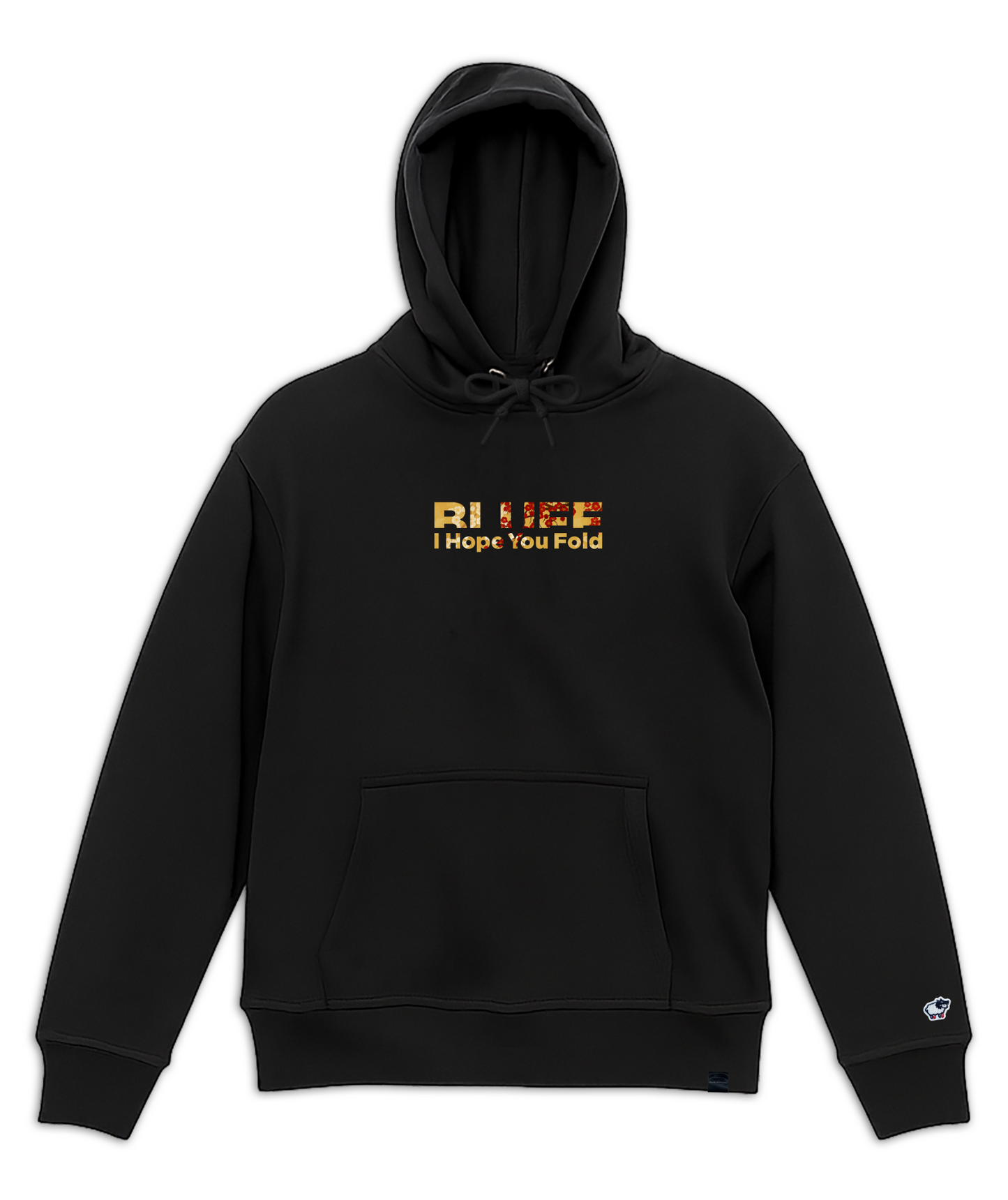 I HOPE YOU FOLD＆GOLD BLUFF_HOODIE