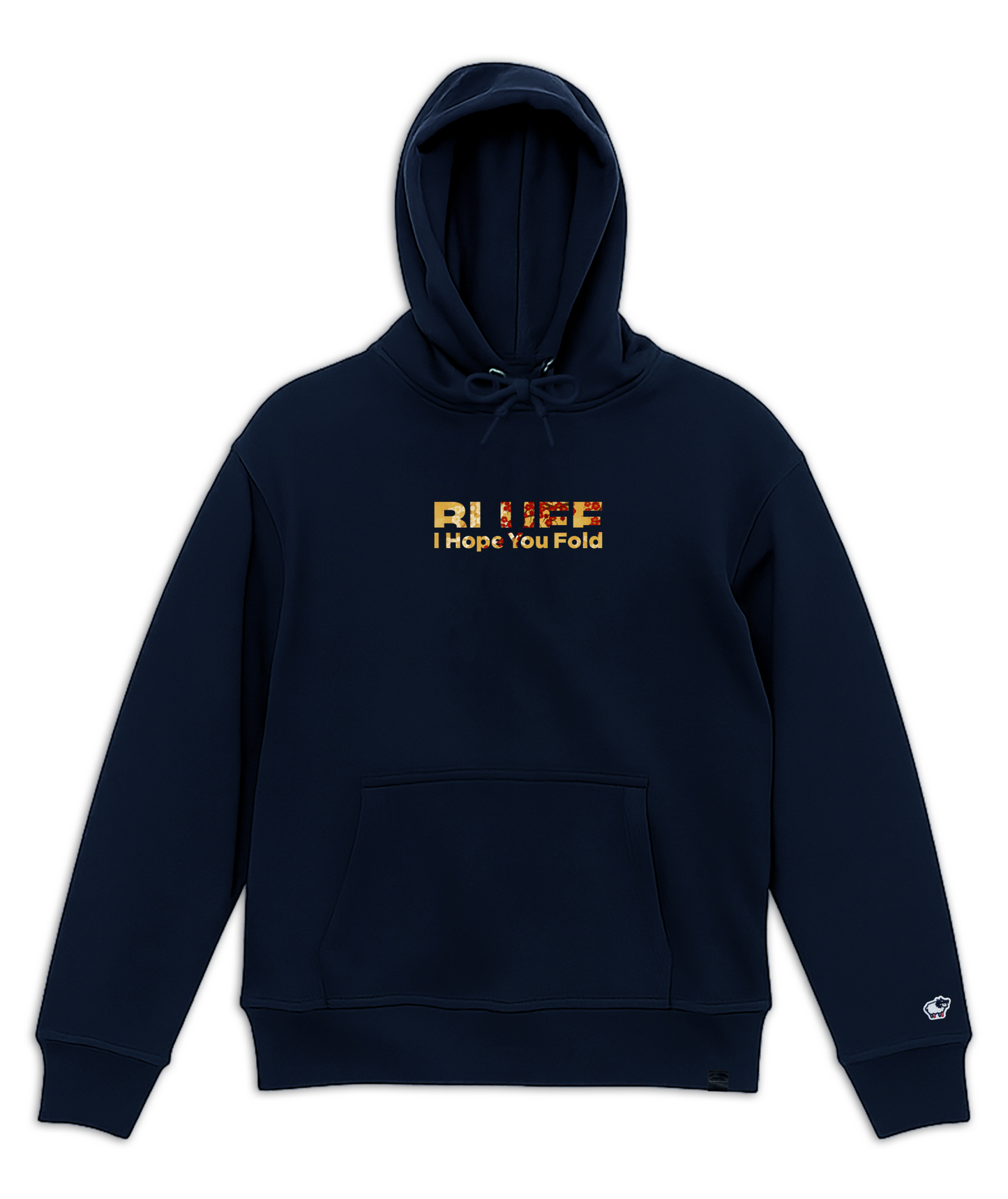 I HOPE YOU FOLD＆GOLD BLUFF_HOODIE