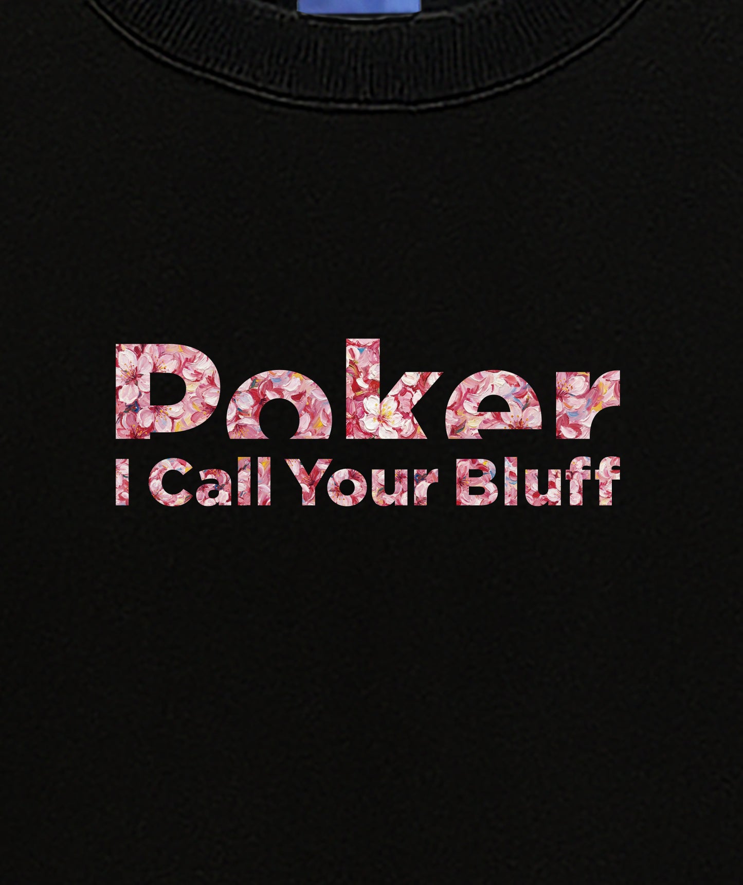 I CALL YOUR BLUFF＆SAKURA POKER_SWEAT