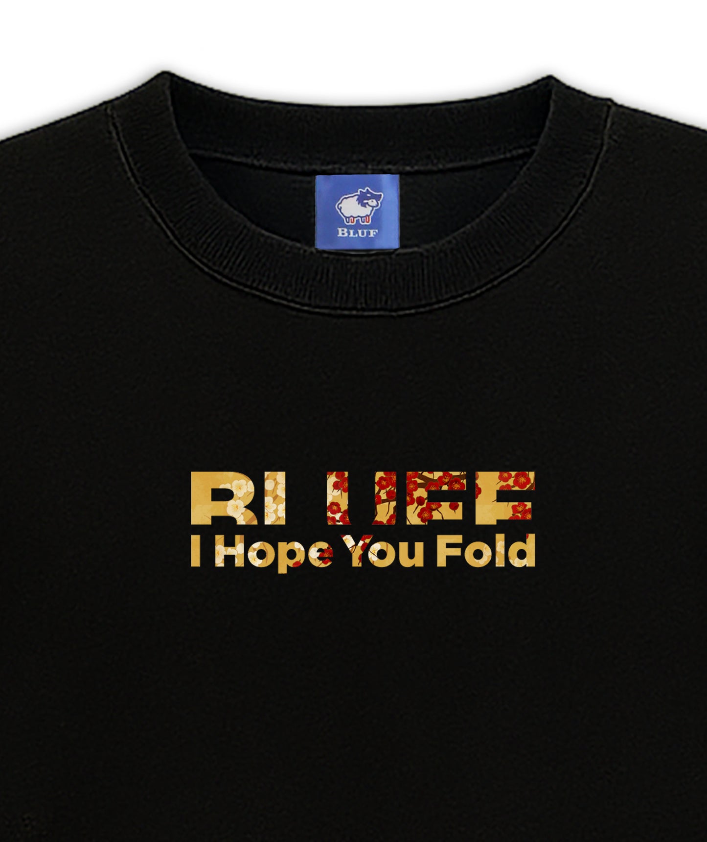 I HOPE YOU FOLD＆GOLD BLUFF_SWEAT