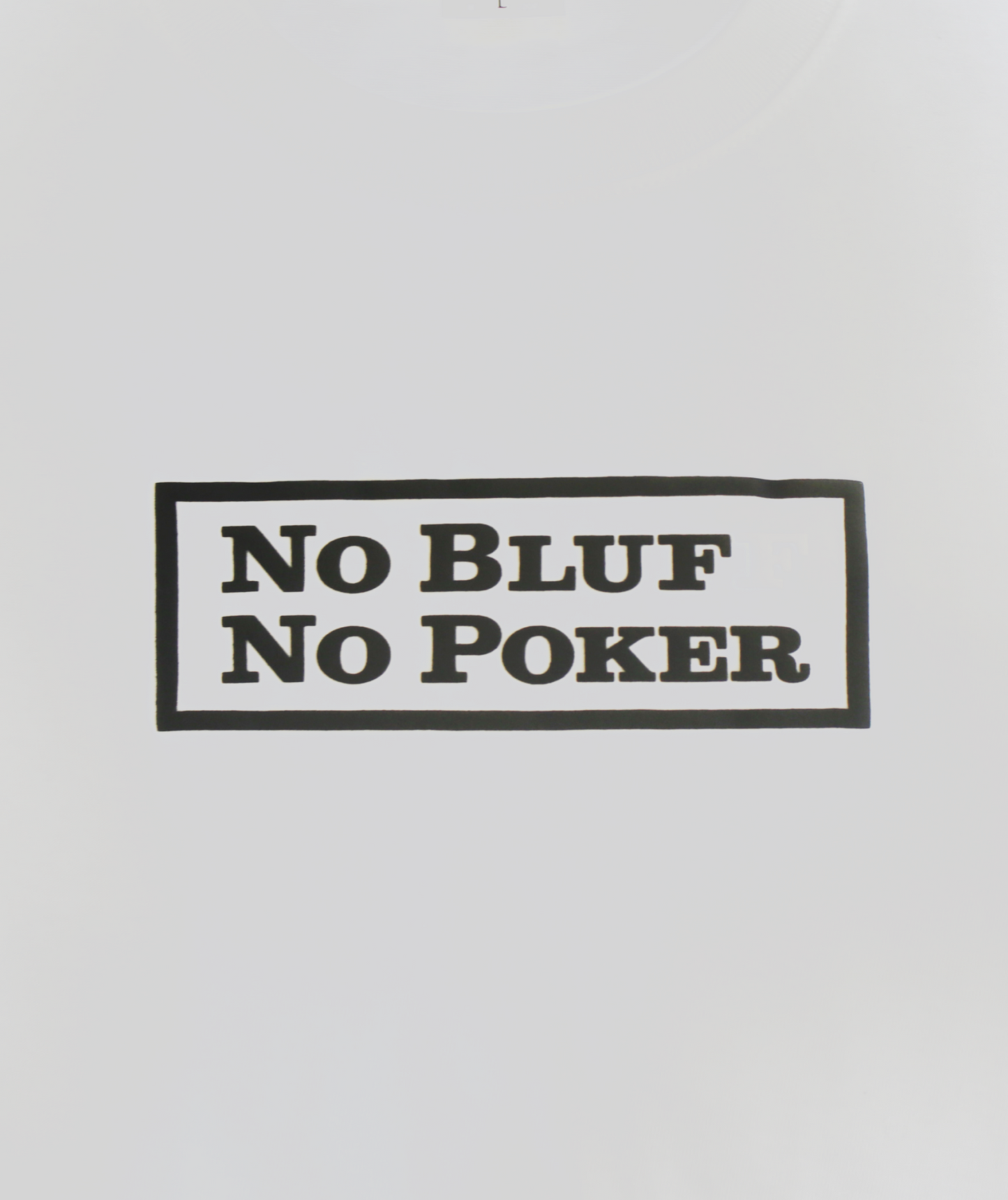 No Bluff No Poker BOX LOGO_LONG-SLEEVE T-SHIRT