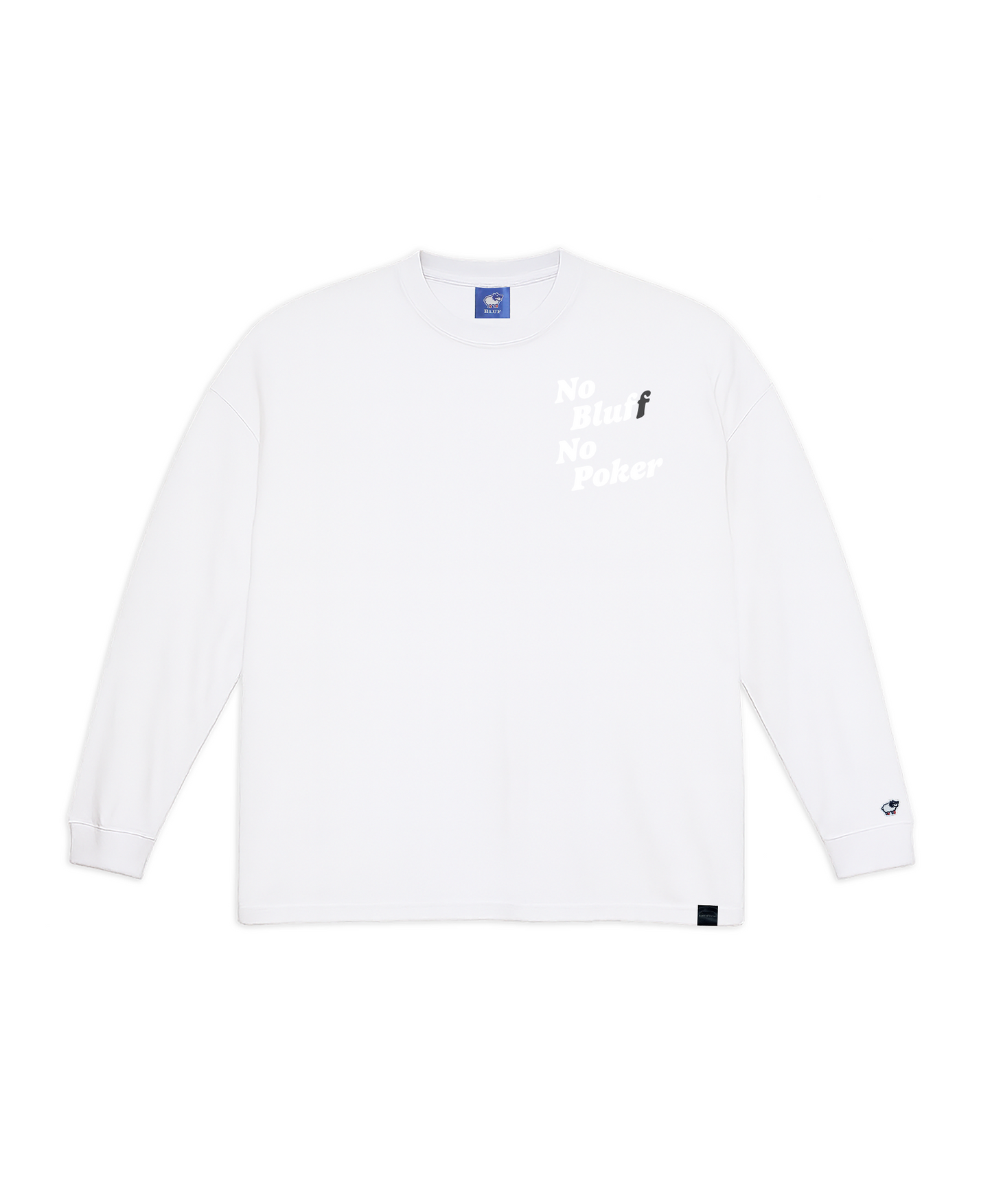 No Bluff No Poker Chest Design_LONG-SLEEVE T-SHIRT