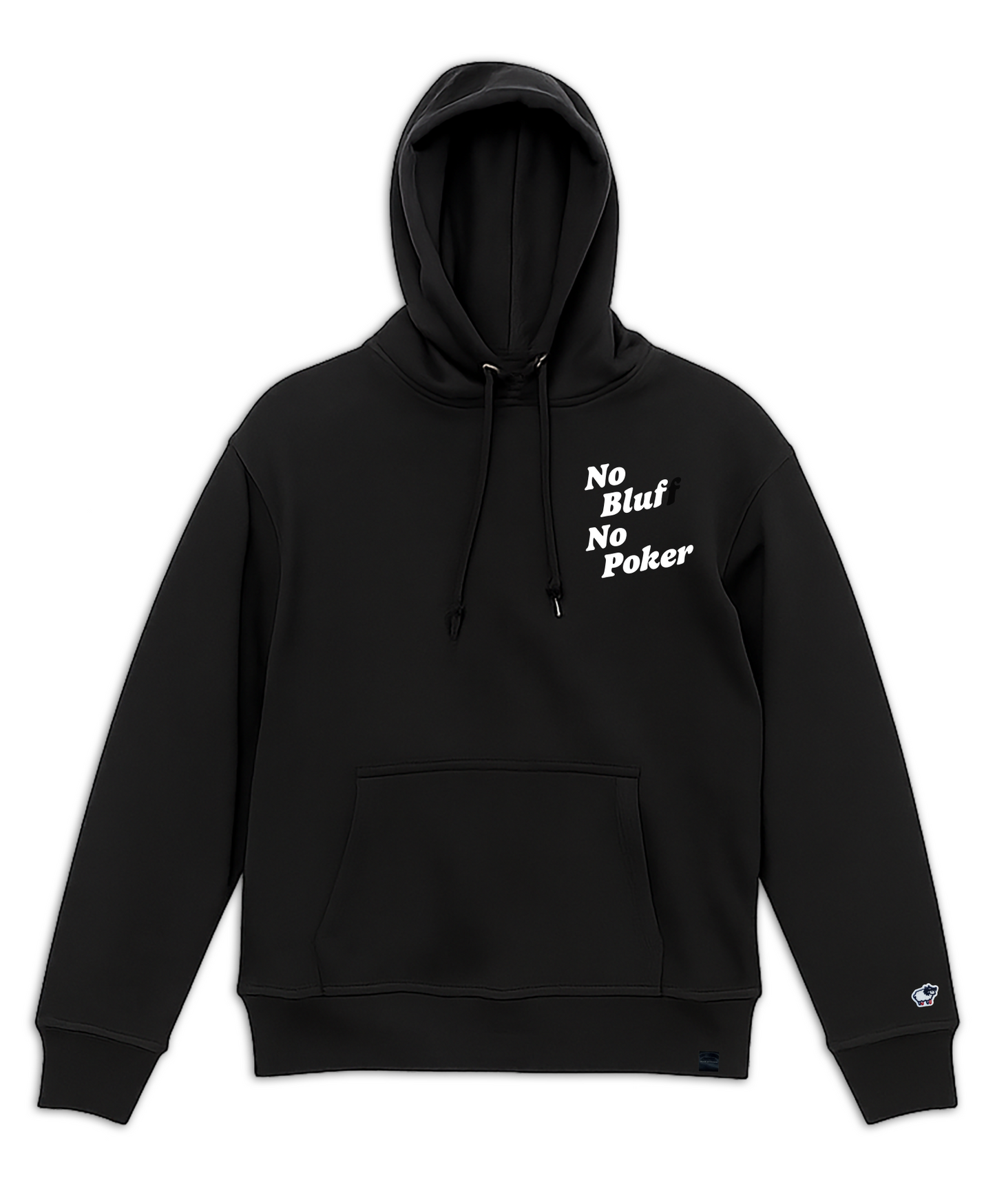 No Bluff No Poker Chest Design_HOODIE