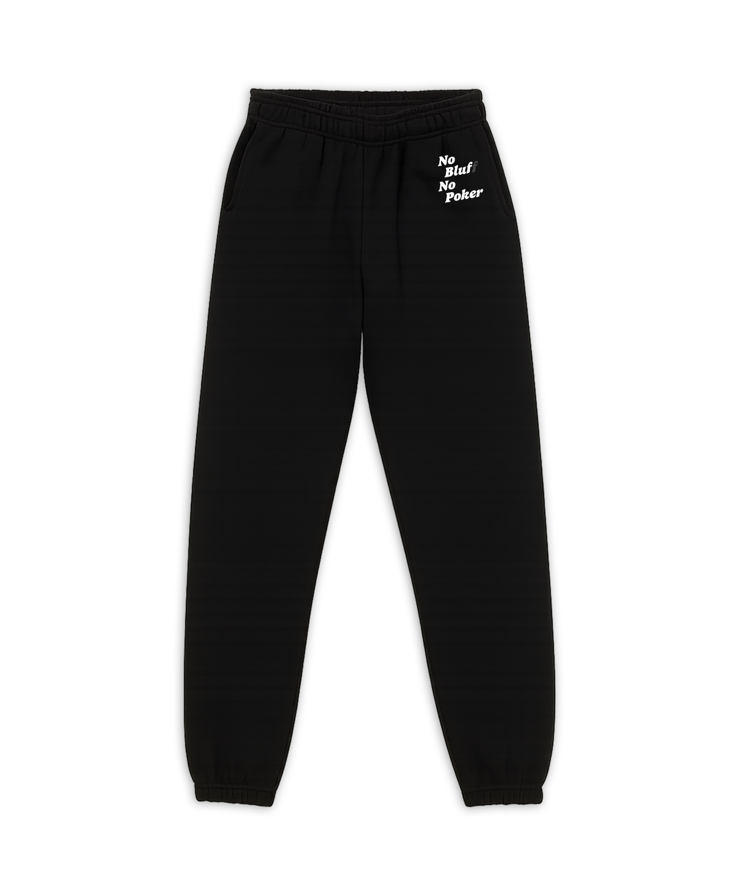 No Bulff No Poker_SWEATPANTS