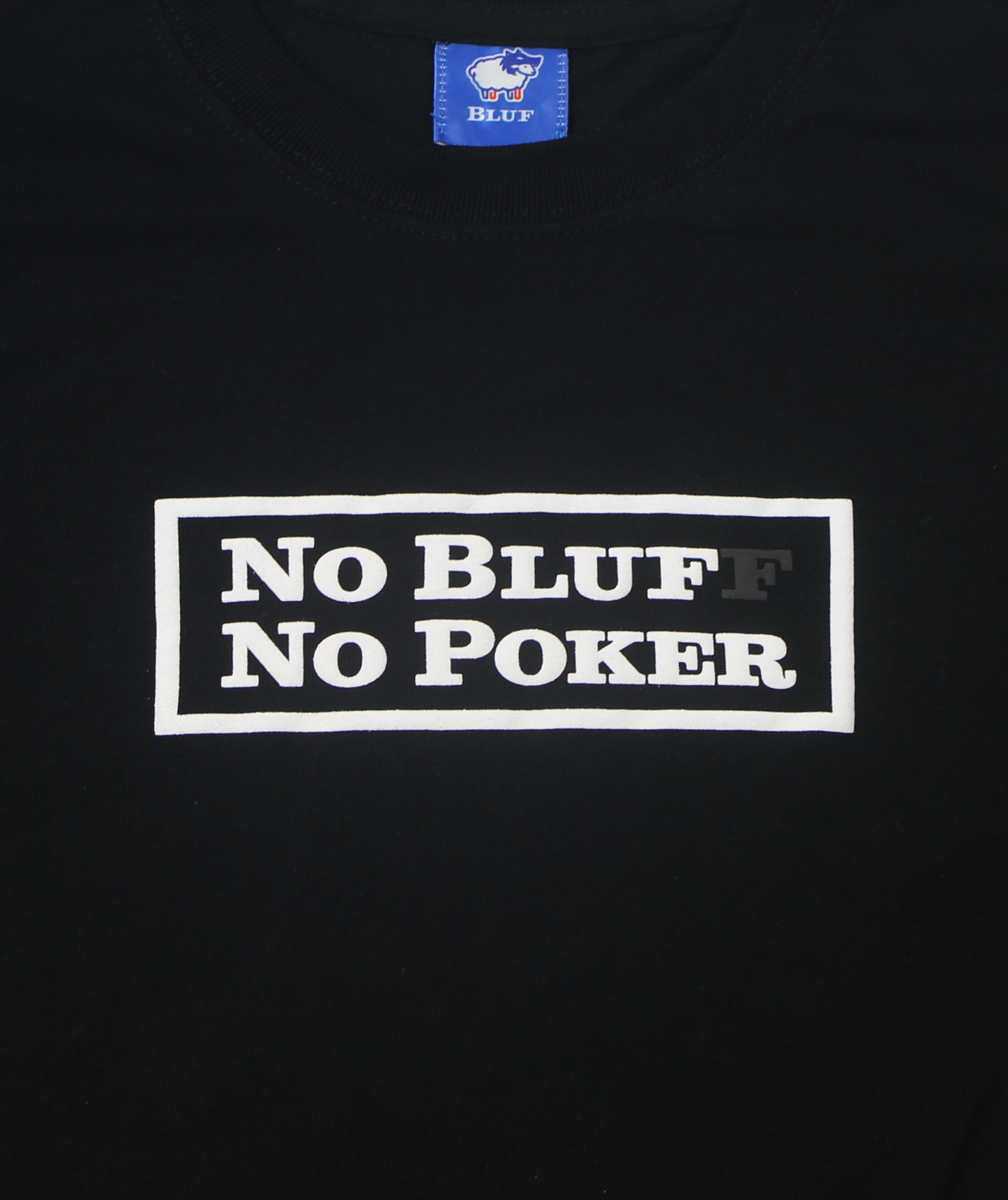No Bluff No Poker BOX LOGO_T-SHIRT