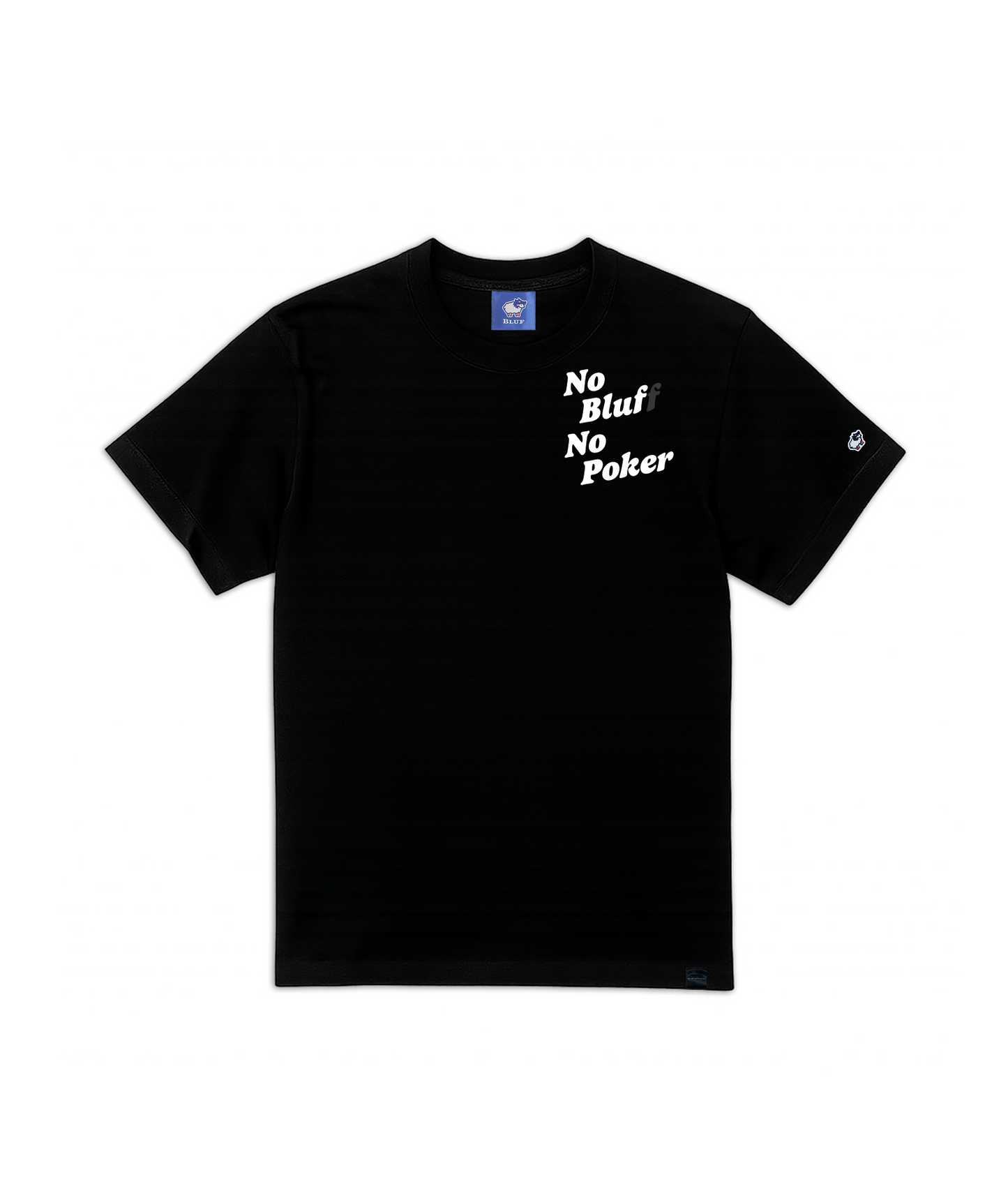 No Bluff No Poker Chest Design_T-SHIRT